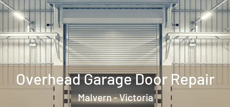 Overhead Garage Door Repair Malvern - Victoria