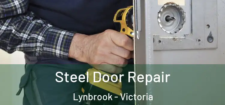 Steel Door Repair Lynbrook - Victoria