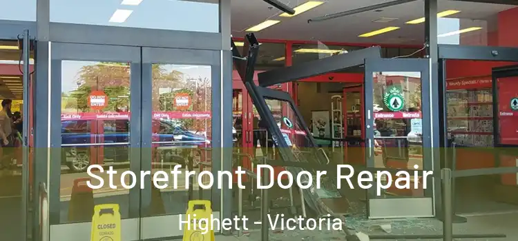 Storefront Door Repair Highett - Victoria