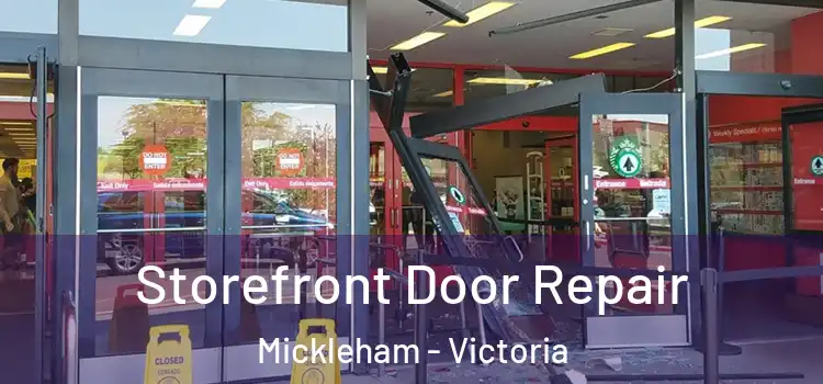 Storefront Door Repair Mickleham - Victoria