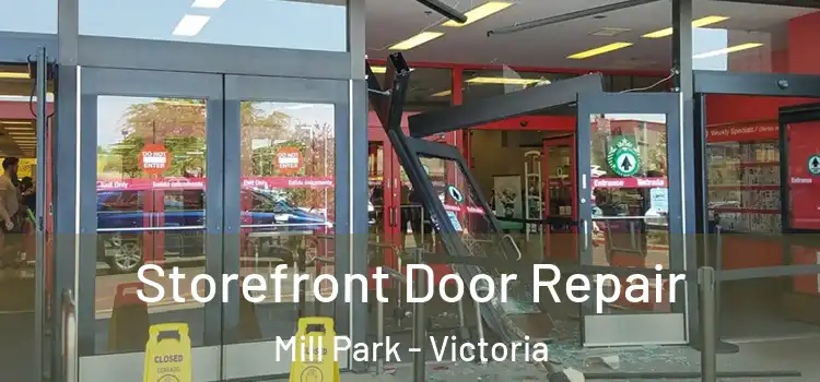 Storefront Door Repair Mill Park - Victoria