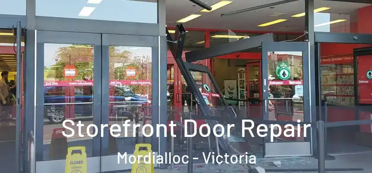 Storefront Door Repair Mordialloc - Victoria