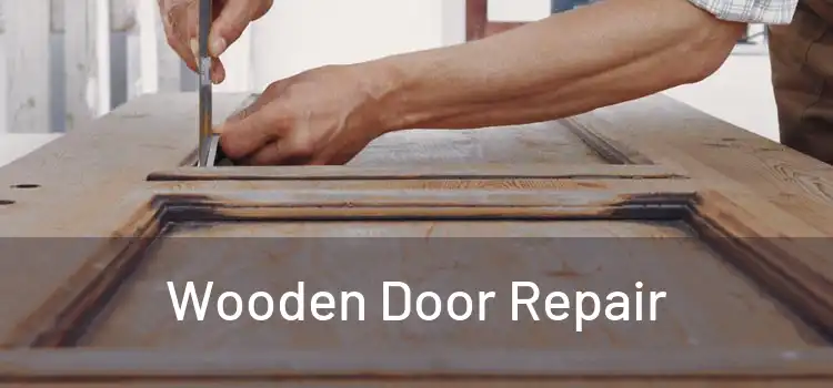 Wooden Door Repair 